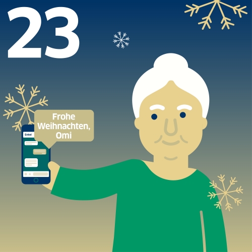 Oma hält Smartphone; Text auf Chat-Sprechblase: Frohe Weihnachten, Omi!