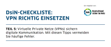 Titelbild: DsiN-Checkliste VPN RICHTIG EINSETZEN