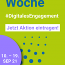 Digitale Woche #DigitalesEngagement 10. bis 19. September 2021 Jetzt  Aktion eintragen! Instagram / Facebook Story grün