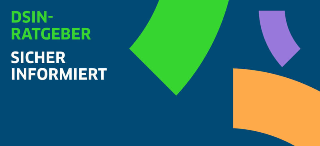 Dsin-Ratgeberreihe. Sicher informiert. Rechts bunte Formen. Dunkelblauer Hintergrund.