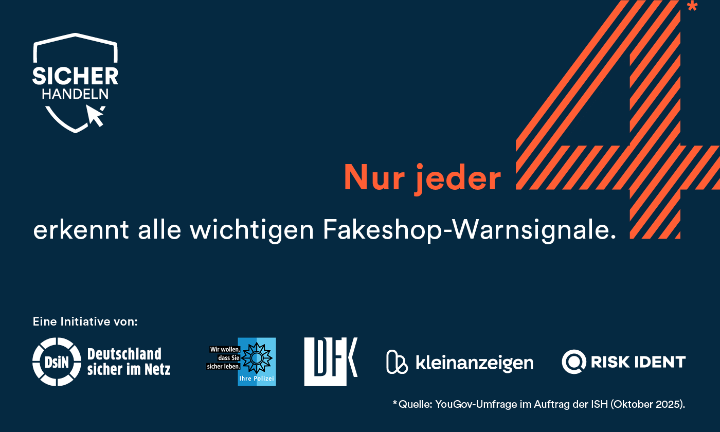 Initiative Sicher Handeln: Nur jeder 4. erkennt alle wichtigen Fakeshop-Signale