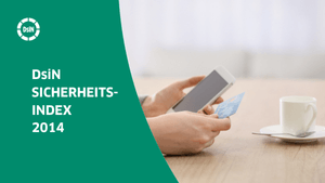 Anzeigebild zum Sicherheitsindex 2014